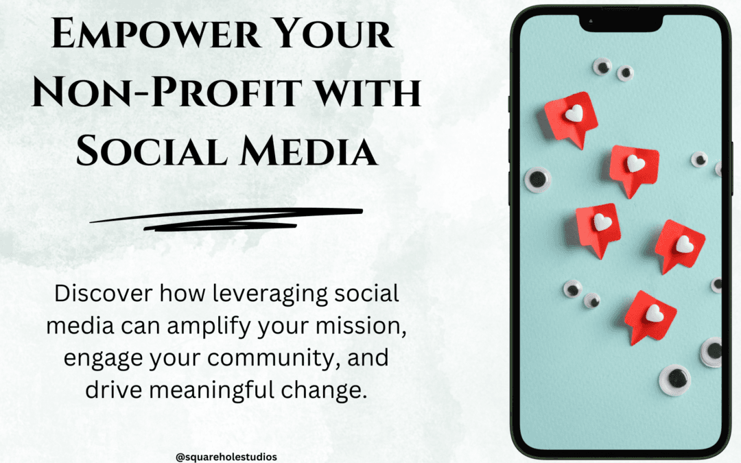Empower Your Non-Profit with Social Media